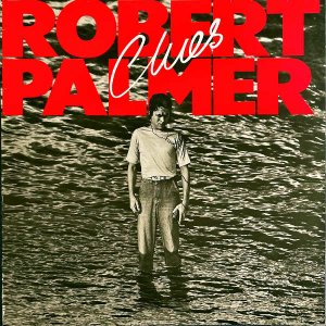 ROBERT PALMER / Clues [LP]
