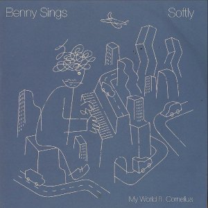 BENNY SINGS / Softly [7INCH]