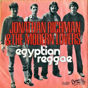 JONATHAN RICHMAN AND THE MODERN LOVERS / Egyptian Reggae [7INCH]