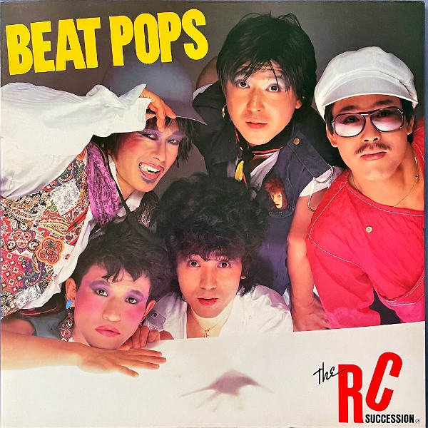 RCサクセション RC SUCCESSION / Beat Pops [LP] - レコード通販 