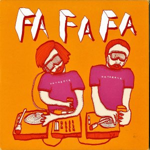 DATAROCK / Fa Fa Fa [7INCH]