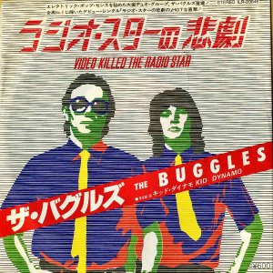 THE BUGGLES ザ・バグルス / Video Killed The Radio Star [7INCH]