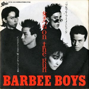 BARBEE BOYS バービーボーイズ / 女ぎつね On The Run [7INCH]