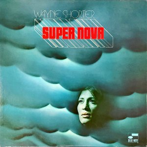 WAYNE SHORTER ウェイン・ショーター / Super Nova [LP]