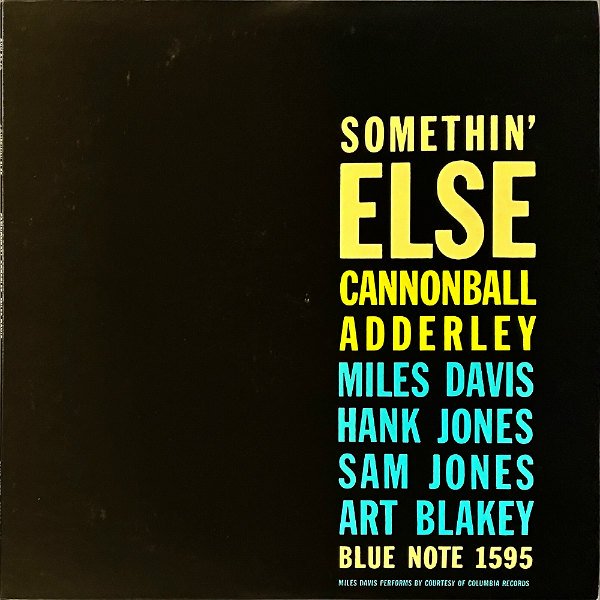 JULIAN CANNONBALL ADDERLEY キャノンボール・アダレイ / Somethin