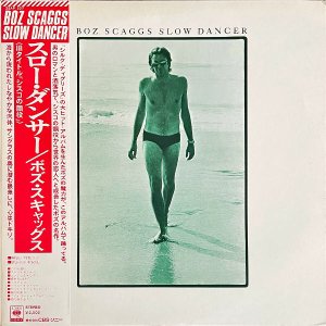 BOZ SCAGGS ボズ・スキャッグス / Slow Dancer [LP]