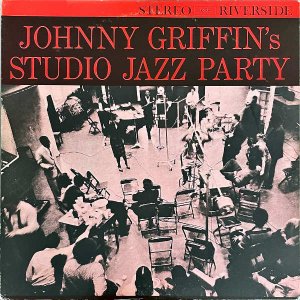 JOHNNY GRIFFIN ˡե / Studio Jazz Party [LP]