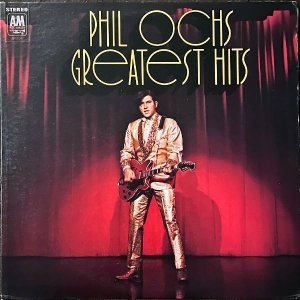 PHIL OCHS / Greatest Hits [LP]