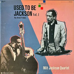 MILT JACKSON QUARTET ミルト・ジャクソン・カルテット / Used To Be Jackson Vol.1 [LP]