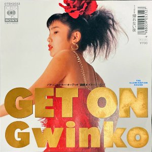 GWINKO / Get On [7INCH]