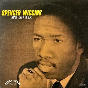 SPENCER WIGGINS ڥ󥵡 / Soul City U.S.A. [LP]