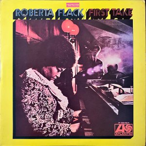 ROBERTA FLACK Сեå / First Take [LP]