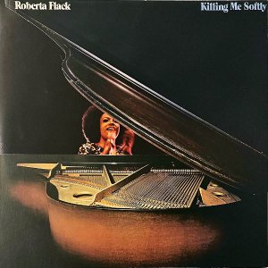 ROBERTA FLACK Сեå / Killing Me Softly 䤵Τä [LP]