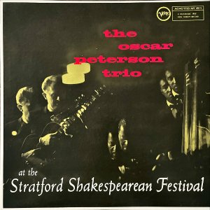 THE OSCAR PETERSON TRIO ԡ󡦥ȥꥪ / At The Stratford Shakespearean Festival [LP]