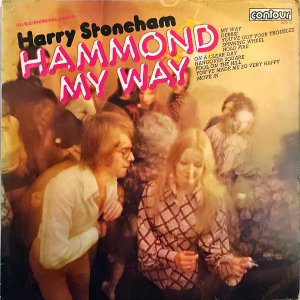 HARRY STONEHAM / Hammond My Way [LP]