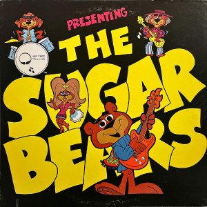 THE SUGAR BEARS / Presenting THE SUGAR BEARS [LP]