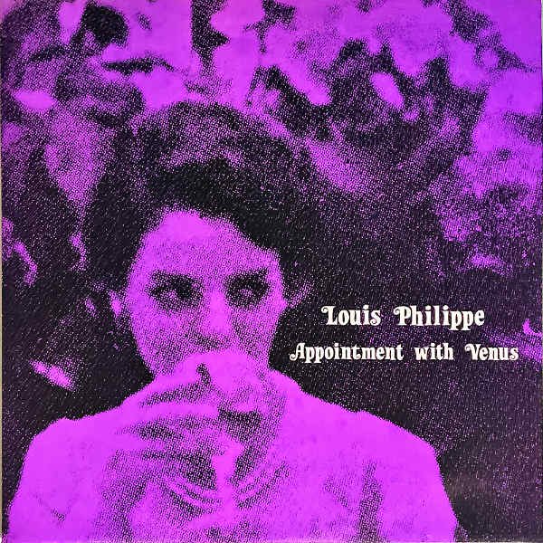LOUIS PHILIPPE / Appointment With Venus [LP] - レコード通販 ...