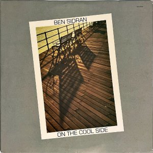 BEN SIDRAN / On The Cool Side [LP]