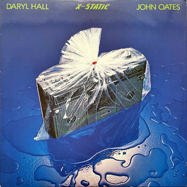 DARYL HALL & JOHN OATES ダリル・ホールとジョン・オーツ / X-Static