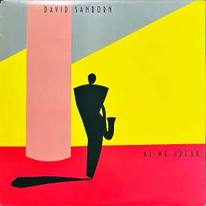 DAVID SANBORN ǥåɡܡ / As We Speak [LP]