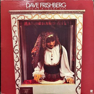 DAVE FRISHBERG / You're A Lucky Guy [LP]