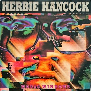 HERBIE HANCOCK / Magic Windows [LP]