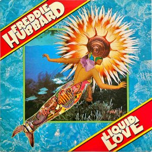 FREDDIE HUBBARD եǥϥС / Liquid Love [LP]