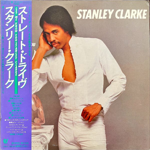STANLEY CLARKE (スタンリー・クラーク) LPレコード - 洋楽