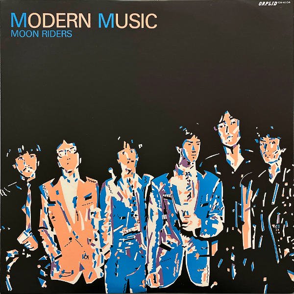 MOON RIDERS ムーンライダーズ / Modern Music モダーン・ミュージック [LP] - レコード通販オンラインショップ |  GADGET / Disque.JP