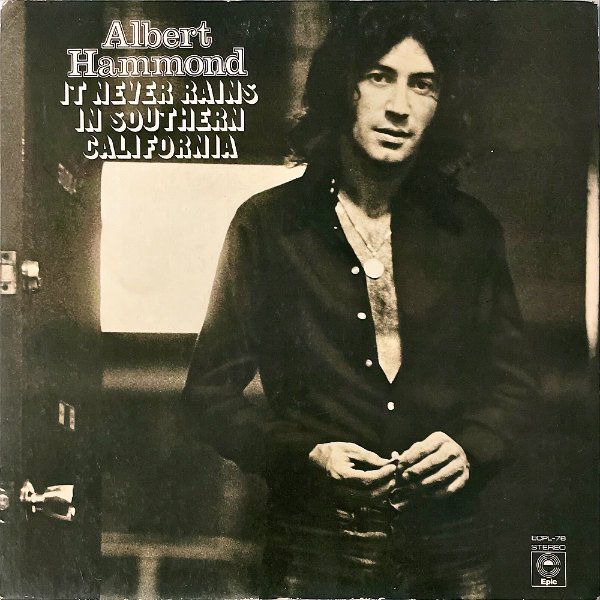 ALBERT HAMMOND アルバート・ハモンド / It Never Rains In Southern California [LP] -  レコード通販オンラインショップ | GADGET / Disque.JP