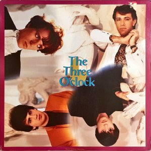 THE THREE O'CLOCK / Arrive Without Travelling [LP]