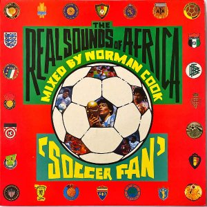 THE REAL SOUNDS OF AFRICA / Soccer Fan (Mixed By Norman Cook) [12INCH]