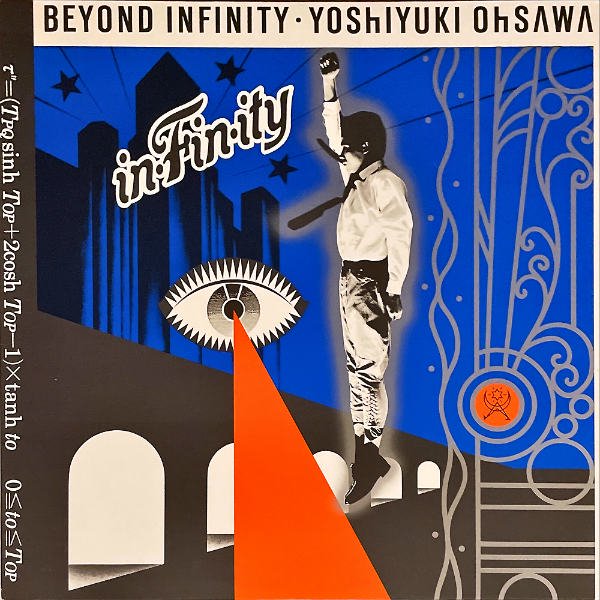 大沢誉志幸 OHSAWA YOSHIYUKI / In・Fin・Ity = Beyond Infinity [LP