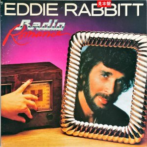 EDDIE RABBITT / Radio Romance [LP]