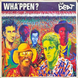 THE BEAT / Wha'ppen [LP]