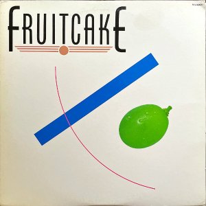 FRUITCAKE / Fruitcake [LP]