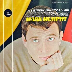 MARK MURPHY / A Swingin', Singin' Affair [LP]