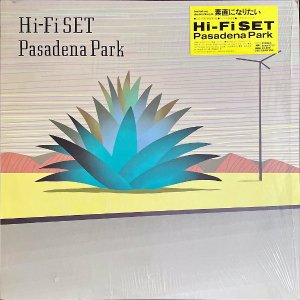 ϥեå HI-FI SET / Pasadena Park [LP]