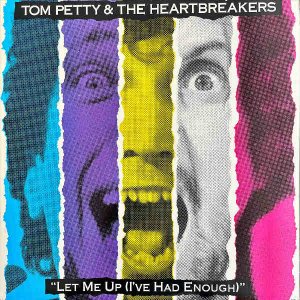 TOM PETTY & THE HEARTBREAKERS / Let Me Up (I've Had Enough) [LP]