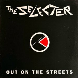 THE SELECTER / Out On The Streets [LP]