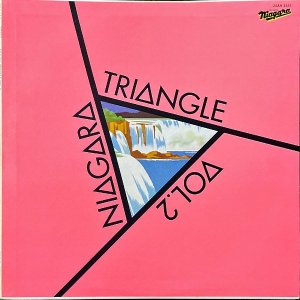 NIAGARA TRIANGLE ա߿Ӱ / ʥ顦ȥ饤󥰥 Vol.2 Niagara Triangle Vol.2 [LP]