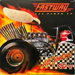 FASTWAY եȥ / All Fired Up [LP]