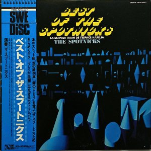 THE SPOTNICS סȥ˥ / Best Of The Spotnics [LP]