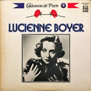 LUCIENNE BOYER リュシエンヌ・ボワイエ / Lucienne Boyer [LP]