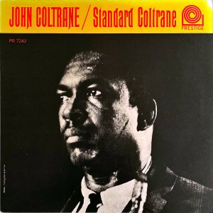 JOHN COLTRANE 󡦥ȥ졼 / Standard Coltrane ɡȥ졼 [LP]