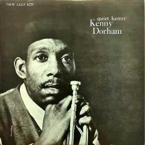 KENNY DORHAM ˡɡϥ / Quiet Kenny Ťʤ륱ˡ [LP]