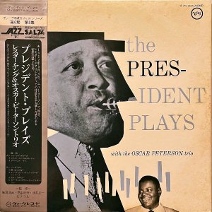 LESTER YOUNG 쥹 / The President Plays With The Oscar Peterson Trio [LP]