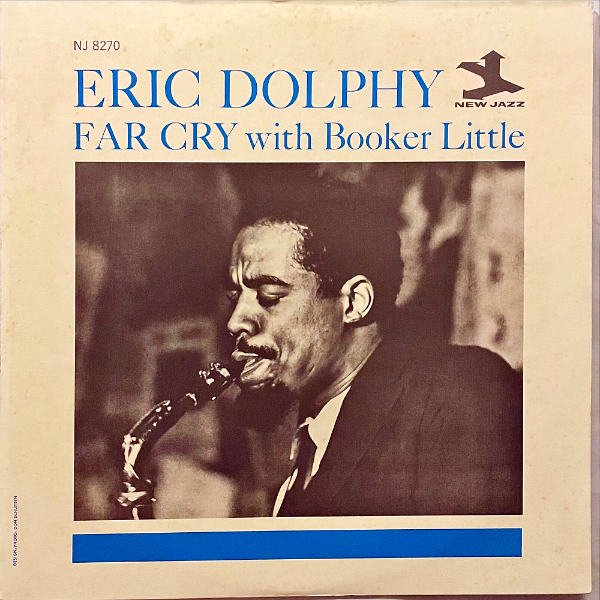 ERIC DOLPHY エリック・ドルフィー / Far Cry With Booker Little 