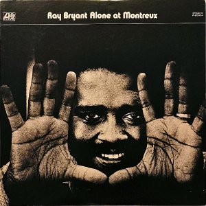 RAY BRYANT 쥤֥饤 / Alone At Montreux [LP]