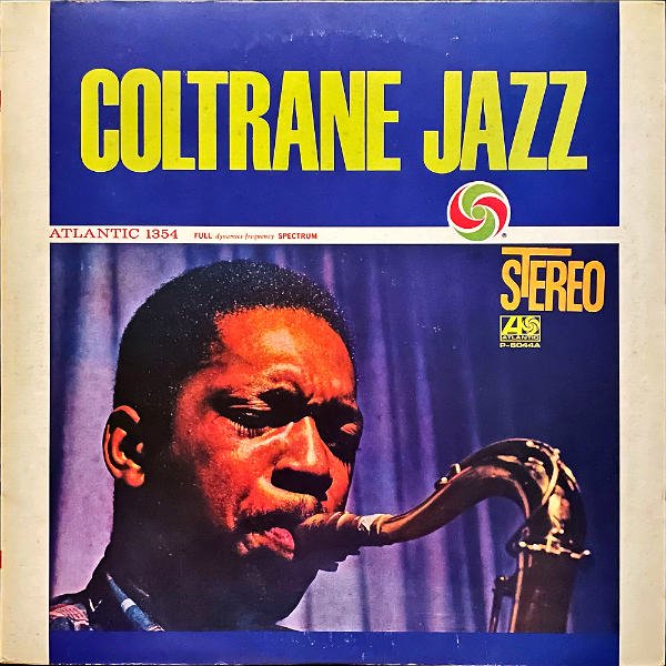 JOHN COLTRANE ジョン・コルトレーン / Coltrane Jazz コルトレーン 